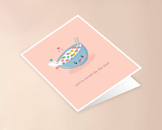 You're Cereal-sly The Best Greeting Card: Single Greeting Card